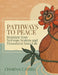 Pathways to Peace: Regulate Your Nervous System and Transform Your Life by Charna Cassell