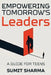 Empowering Tomorrow's Leaders: Guide for Teens by Sumit Sharma