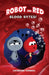 Robot and Red: Blood Bytes! by Catherine Kimbril