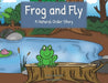 Frog and Fly by Andrew Fernlund, Bella Maher