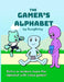 The Gamer's Alphabet by Swag Kirby