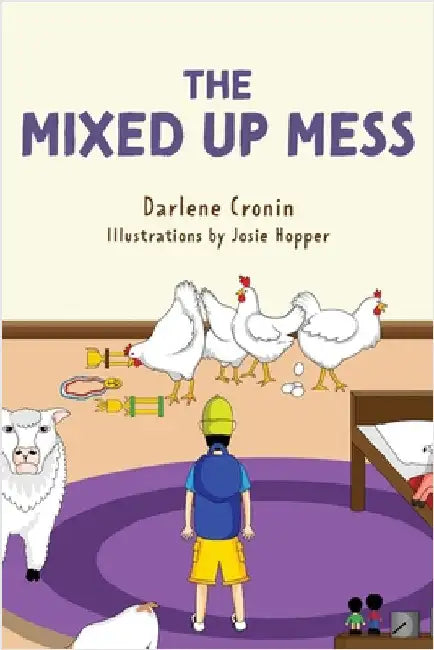 The Mixed Up Mess by Cronin, Darlene