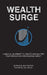 Wealth Surge by David Benham