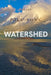 Watershed: Essays by Joel Long