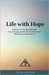 Life with Hope: A Return to Living Through the 12 Steps and 12 Traditions of Marijuana Anonymous by Marijuana Anonymous