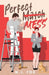 Perfect Mess: A Laugh Out Loud Enemies to Lovers Romantic Comedy by M. J. Fox