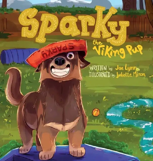 Sparky the Viking Pup by Jae Lynn, Juliette Miron