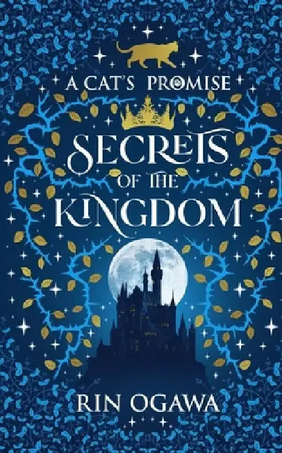 A Cat's Promise: Secrets of The Kingdom by Rin Ogawa