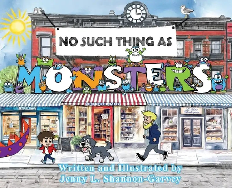 No Such Thing as Monsters by Jenny L. Shannon-Garvey, Jenny L. Shannon-Garvey