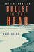 Bullet to the Head by Thompson