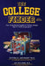 The College Finder: Your comprehensive guide to finding colleges that fit YOUR unique path by Steven R. Antonoff