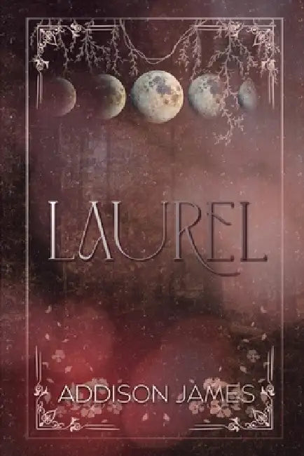 Laurel by Addison James