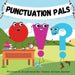 Punctuation Pals by Cheryl Allison Barber