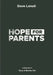Hope for Parents by Gary &. Martha Vet