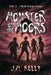 Monster On The Moors by Kelly, J. M.