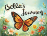Bella's Journey by Victoria A. Farias, Lucia Benito