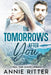 The Tomorrows After You: A Small Town Suspense Romance by Annie Ritter