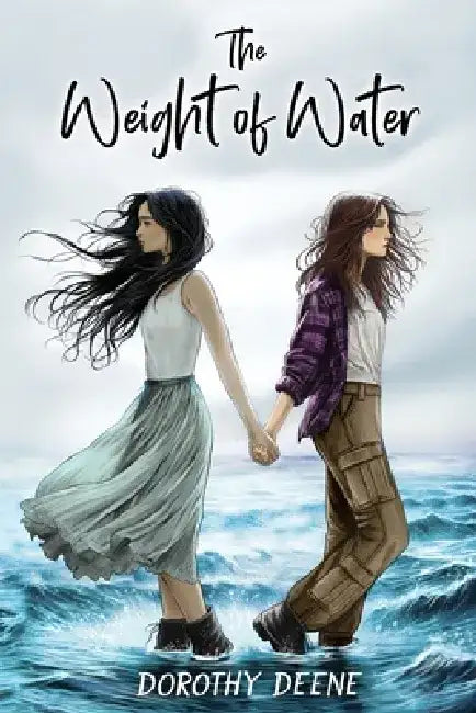 The Weight of Water by Dorothy Deene