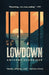 Lowdown by Anthony Schneider