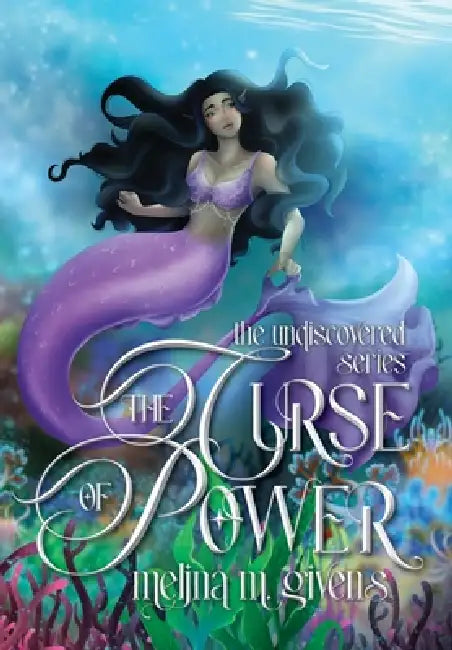 The Curse of Power by Melina M. Givens