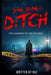 Ding Dong Ditch The Shadows of Big East, A Detective Mystery and Crime Thriller: The Shadows of Big East, A Dystopian Detective Mystery and Crime Thri by Noz Noz