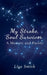 My Stroke, Soul Survivor by Lisa Smith