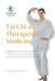Tai Chi as Therapeutic Medicine: Embodied Regulation for Chronic Illness, Stability, and Neurodegenerative Care by Moshe Pitchon