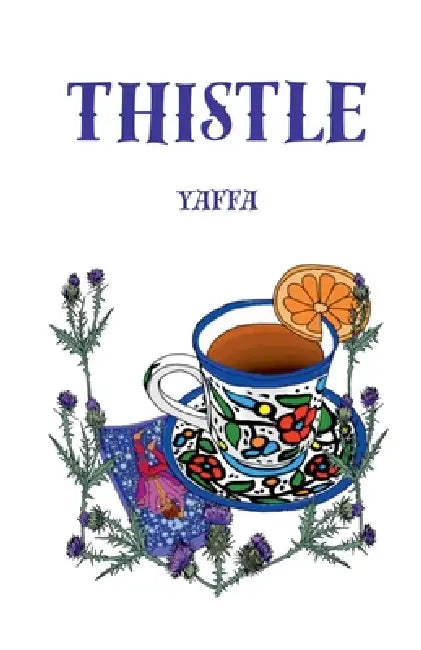 Thistle by Yaffa