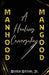 Manhood Mangood: A Healing Conversation by Warren Watkins
