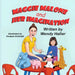 Maggie Malone and Her Imagination by Swapan Debnath