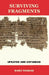 Surviving Fragments: Updated and Expanded by Marc Thomas