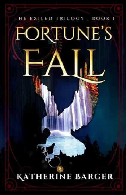Fortune's Fall by Katherine Barger