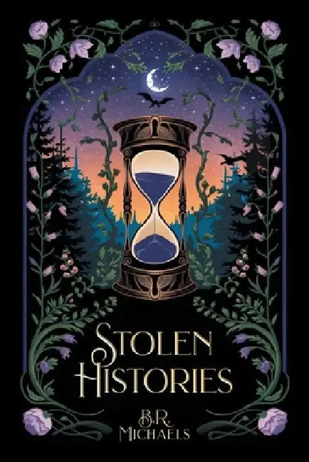 Stolen Histories by B. R. Michaels