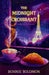 The Midnight Croissant: A Contemporary Cozy Fantasy in Paris by Bonnie Solomon