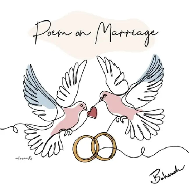 Poem on Marriage by Bahareh Amidi, Adora Adora Arts