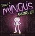 There's a Mingus Among Us by Kevin Kraeer