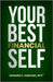 Your Best Financial Self by Sanchez, Edward