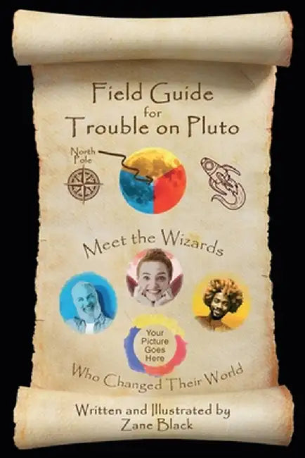 Field Guide for Trouble on Pluto by Black, Zane