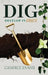 Dig: Develop In Grace by Candice Evans