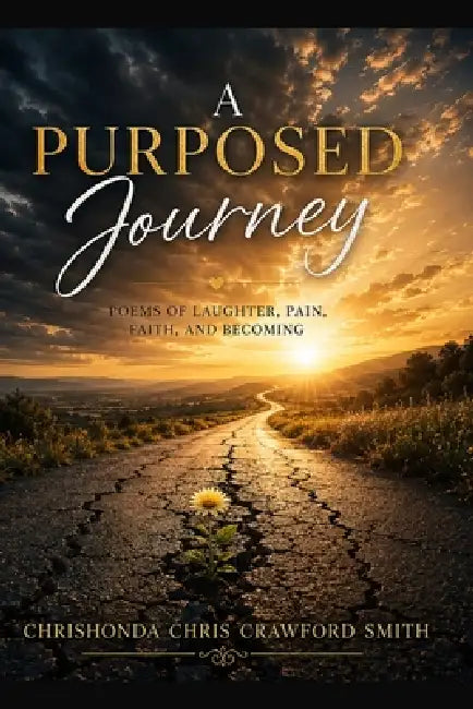 A Purposed Journey by Chrishonda Smith