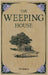 The Weeping House by Ellie Johnson