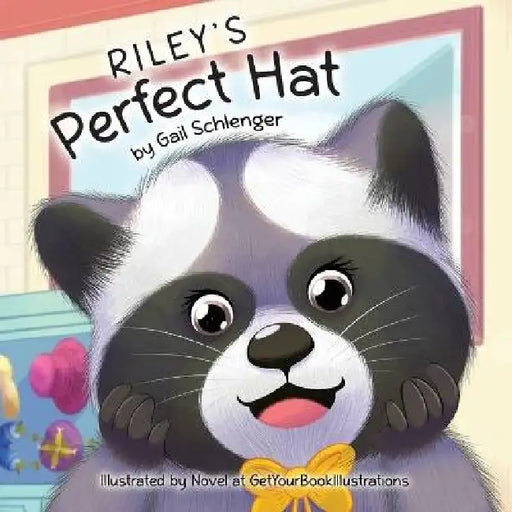 Riley's Perfect Hat by Gail Schlenger
