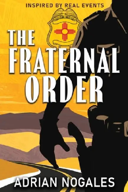 The Fraternal Order by Adrian Nogales
