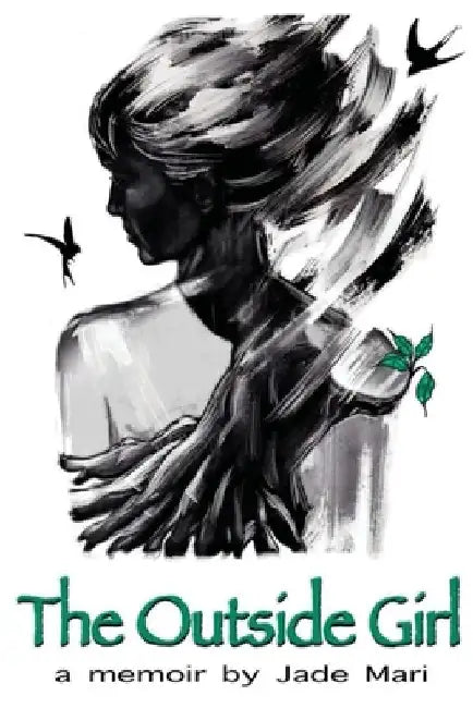The Outside Girl by Jade Mari
