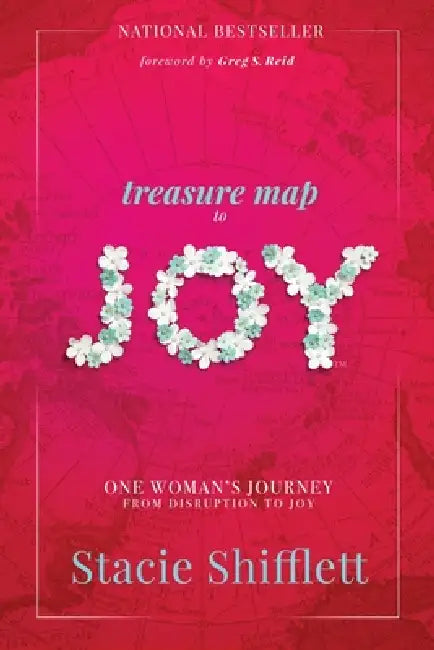 Treasure Map to Joy: One Woman's Journey from Disruption to Joy by Stacie Shifflett