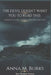 The Devil Doesn't Want You To Read This: New Revised Version by Anna Burks