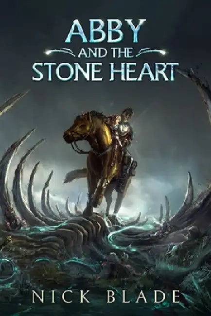 Abby and the Stone Heart by Nick Blade