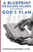 A Blueprint for Building Children: Following God's Plan by M. S. Ed Stephanie Degeneste