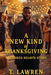 A New Kind of Thanksgiving by T. Lawren