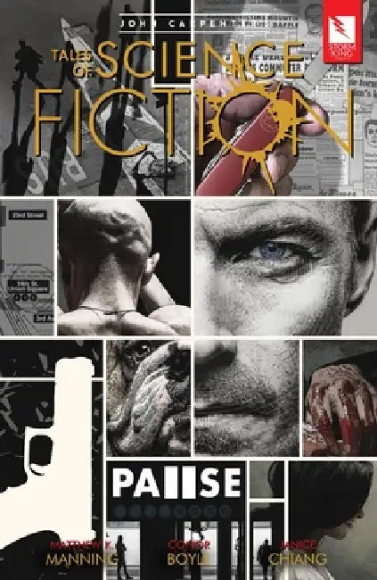 John Carpenter's Tales of Science Fiction: Pause by Matthew K. Manning, Conor Boyle